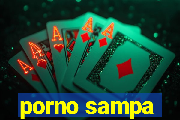 porno sampa